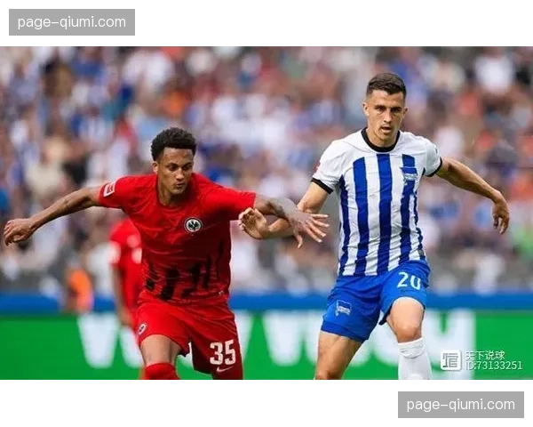 赛后述评：战术纪律与失误决定了柏林赫塔与门兴的平局